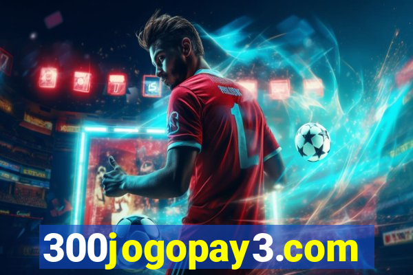 300jogopay3.com