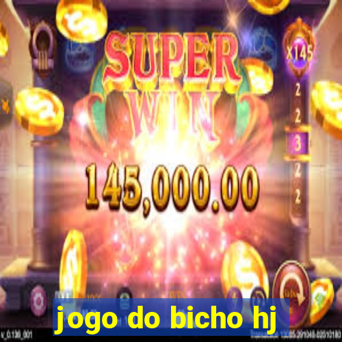 jogo do bicho hj