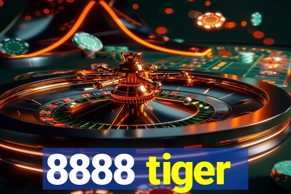 8888 tiger