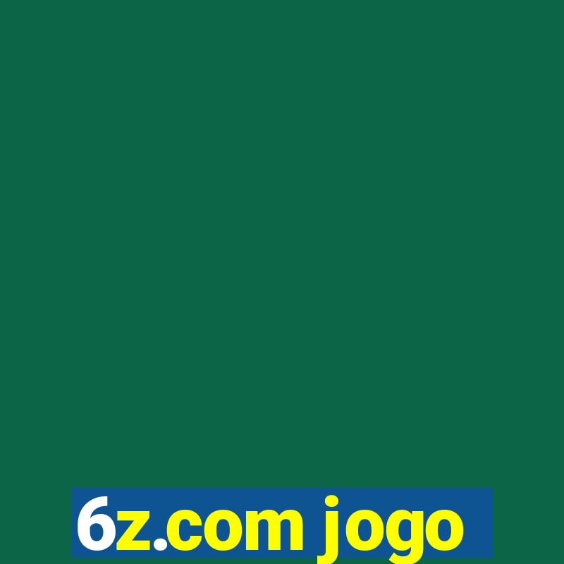 6z.com jogo