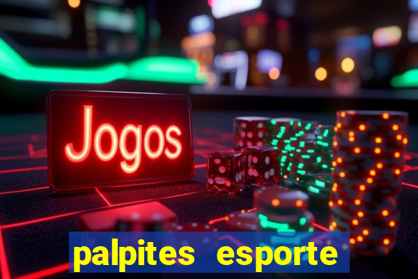 palpites esporte net jogos de hoje