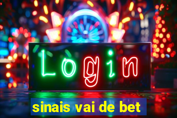 sinais vai de bet