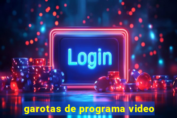 garotas de programa video