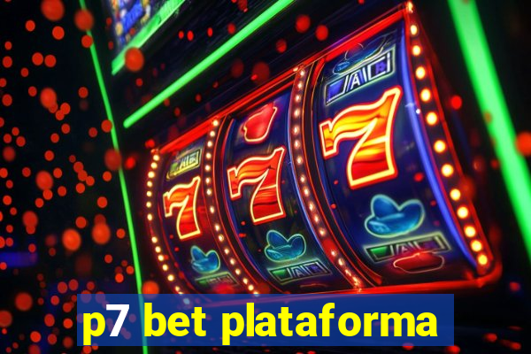 p7 bet plataforma