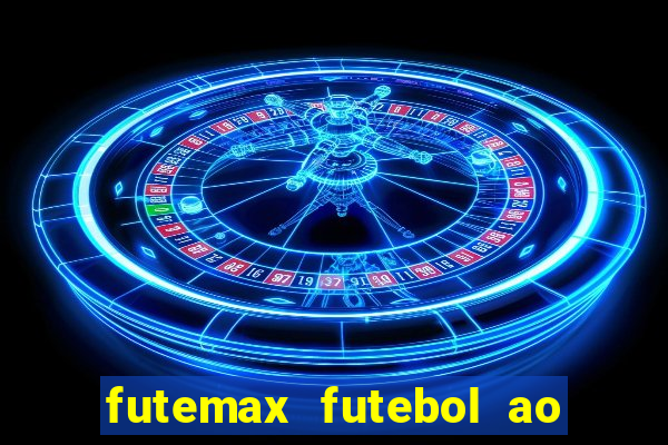 futemax futebol ao vivo campeonato brasileiro