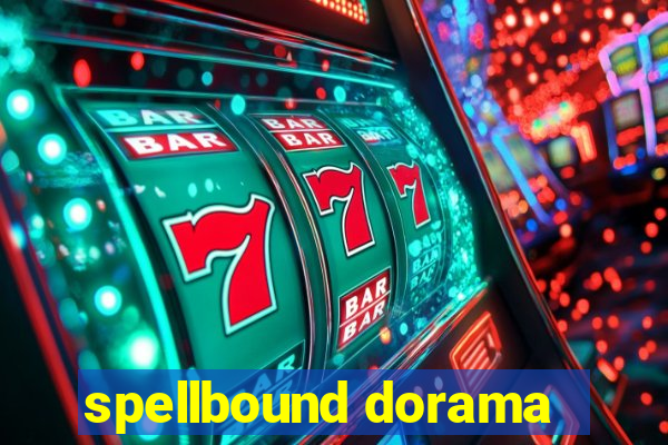 spellbound dorama