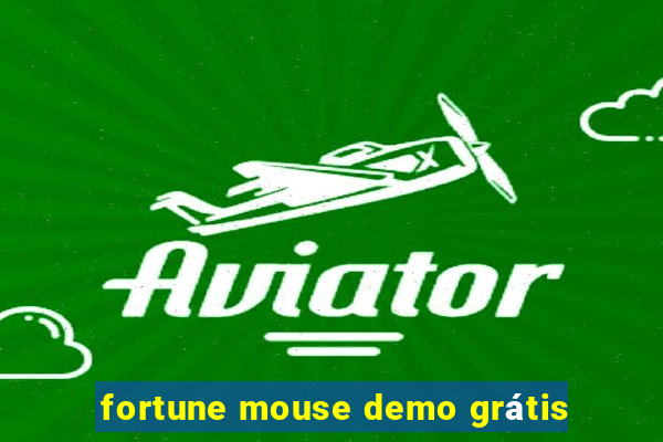 fortune mouse demo grátis