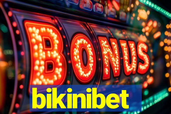 bikinibet