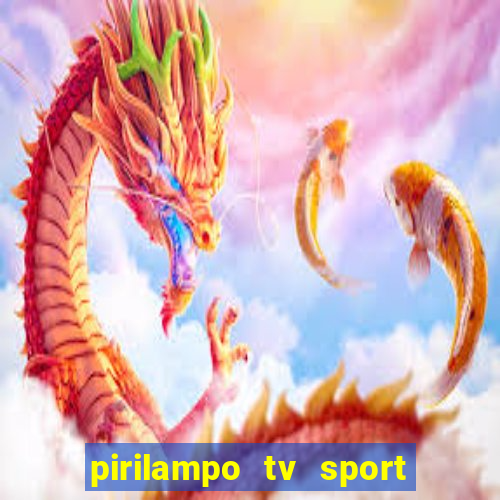 pirilampo tv sport tv 5