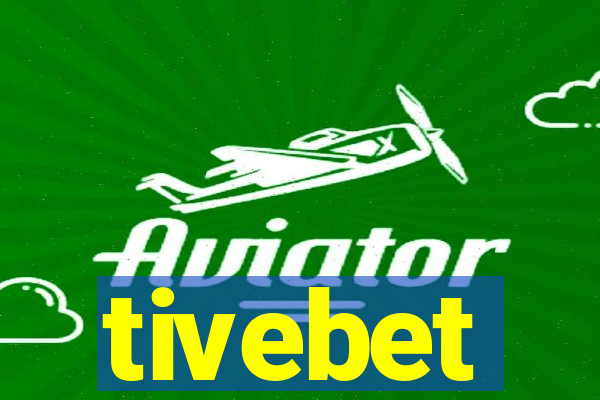 tivebet