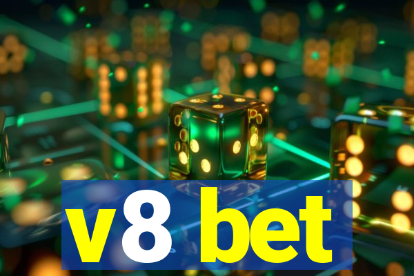 v8 bet