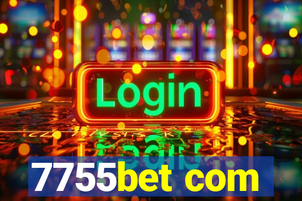 7755bet com