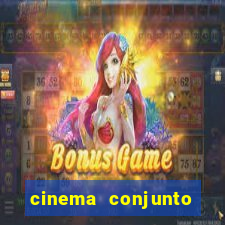 cinema conjunto nacional brasilia