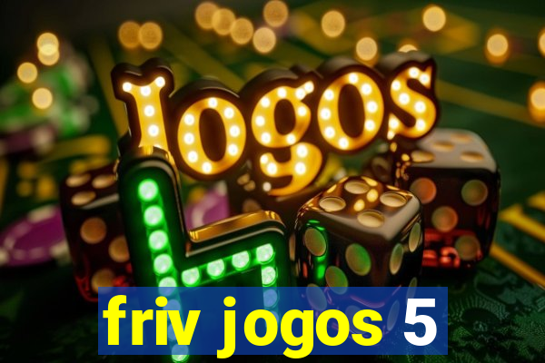 friv jogos 5