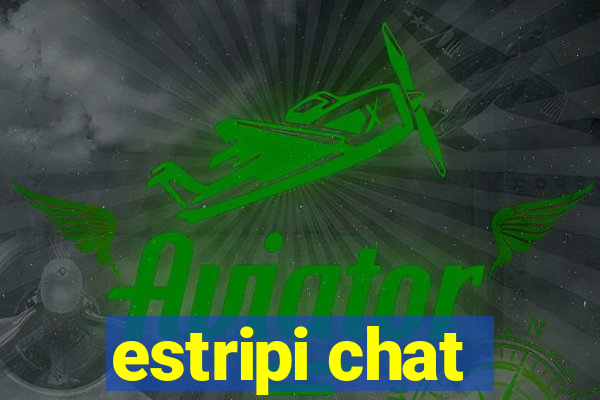 estripi chat