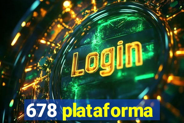 678 plataforma