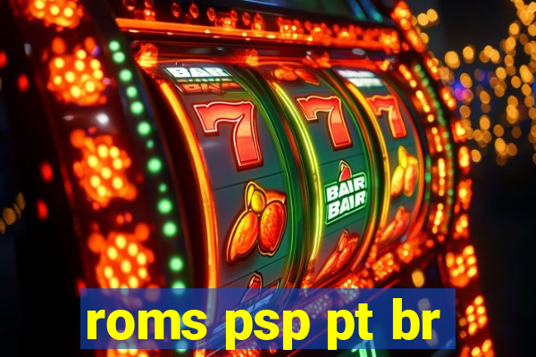 roms psp pt br