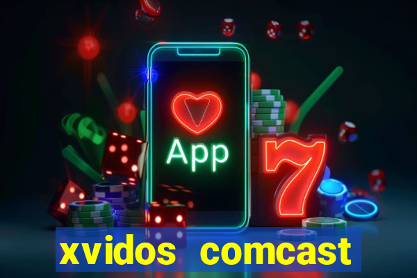 xvidos comcast xfinity customer service