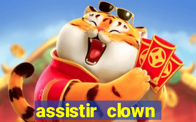 assistir clown (2014 dublado mega filmes)