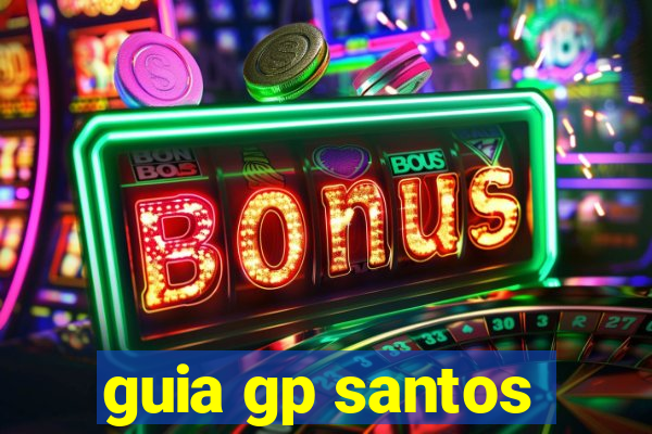 guia gp santos