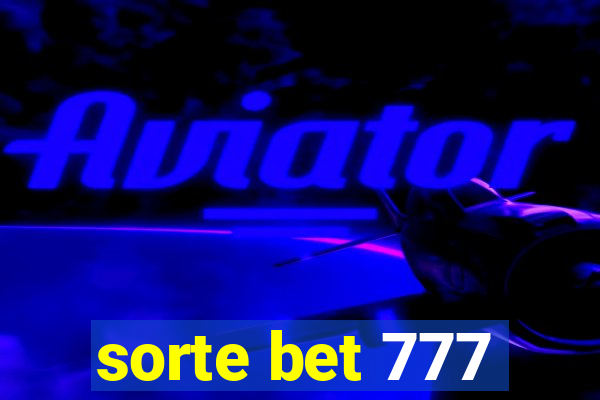 sorte bet 777