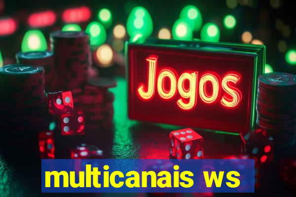 multicanais ws