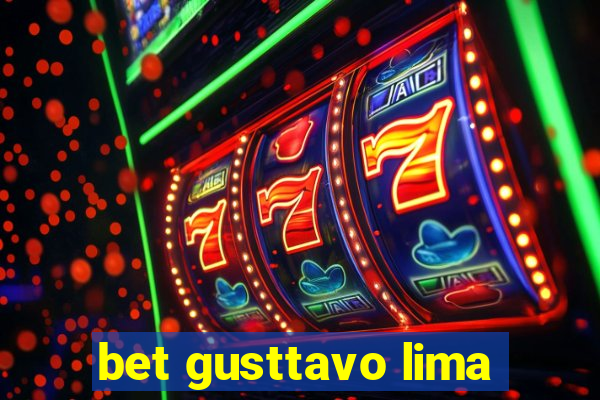 bet gusttavo lima