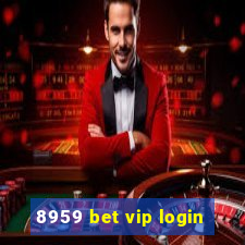 8959 bet vip login