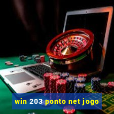 win 203 ponto net jogo