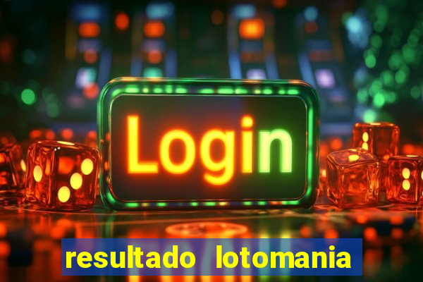 resultado lotomania giga sena