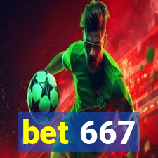 bet 667