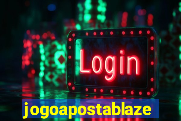 jogoapostablaze