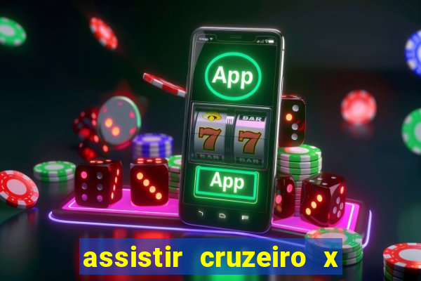 assistir cruzeiro x fluminense futemax