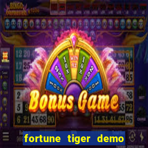 fortune tiger demo bet 500