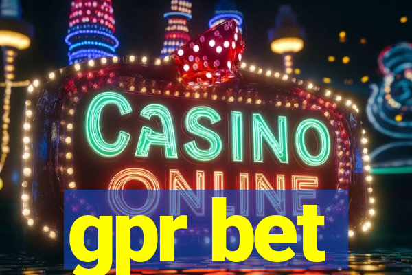 gpr bet