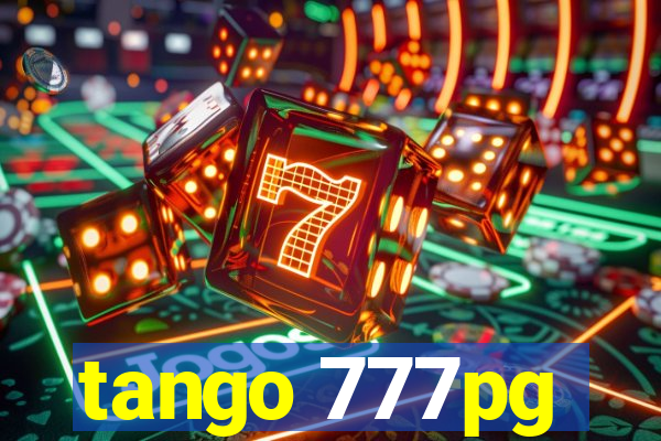 tango 777pg