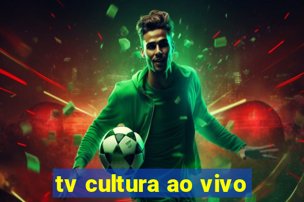 tv cultura ao vivo