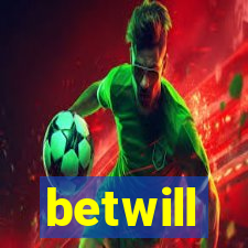 betwill