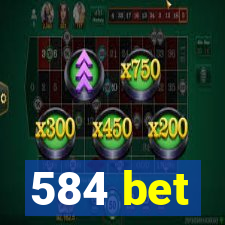 584 bet