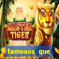 famosos que divulgam jogo do tigrinho