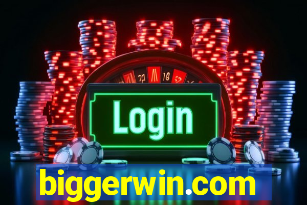 biggerwin.com