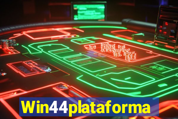 Win44plataforma