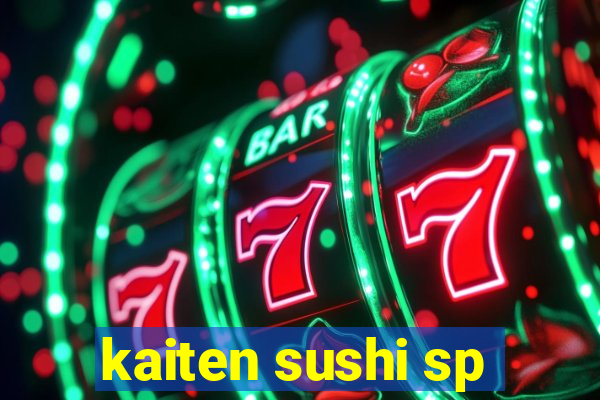 kaiten sushi sp