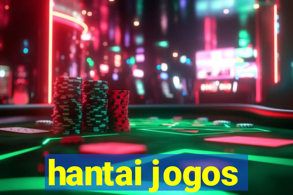 hantai jogos