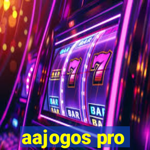 aajogos pro