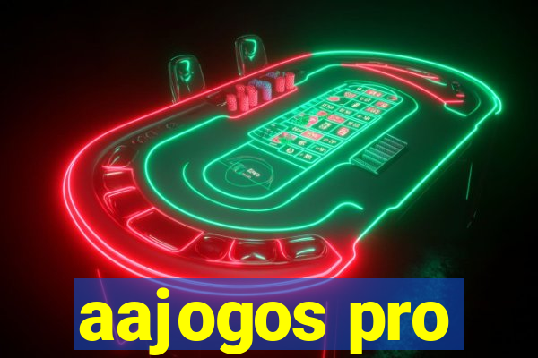 aajogos pro