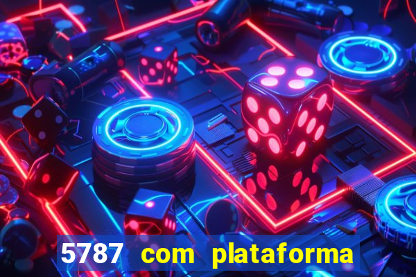 5787 com plataforma de jogos