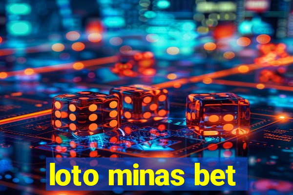 loto minas bet