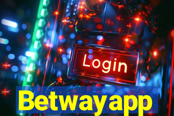 Betwayapp