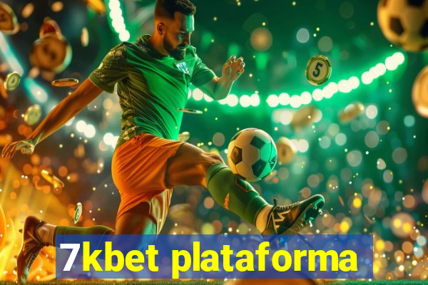 7kbet plataforma